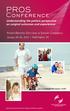 PROS. Conference. Patient-Reported Outcomes in Surgery Conference. Understanding the patient perspective on surgical outcomes and experiences