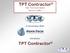 In Association With. Introduces. TPT Contractor