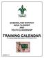 QUEENSLAND BRANCH ADULT LEADER AND YOUTH LEADERSHIP TRAINING CALENDAR