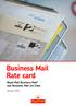 Business Mail Rate card. Royal Mail Business Mail and Business Mail 1st Class