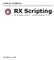 VISUAL GUIDE to. RX Scripting. for Roulette Xtreme - System Designer 2.0