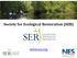 Society for Ecological Restoration (SER) www.ser.org