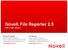 Novell File Reporter 2.5 Who Has What?