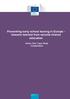 Preventing early school leaving in Europe - lessons learned from second chance education. Annex One: Case Study Compendium