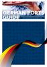 german ports guide pilot to the maritime ports and logistics centres on the German North Sea and Baltic coasts
