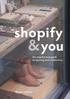 shopify & you the step-by-step guide to opening your online store Thomas Holmes
