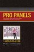 PRO PANELS. 1-800-525-4159 www.propanels.com. the artist s choice in display designed by artists, for artists. voice: 214-350-5765 fax: 214-350-7372