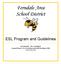 Ferndale Area School District. ESL Program and Guidelines