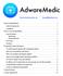 AdwareMedic. About AdwareMedic... 2. How to use AdwareMedic... 3. Frequently Asked Questions... 7. Version History... 9 License Agreement...