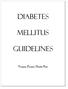 DIABETES MELLITUS GUIDELINES