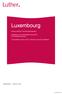 Luxembourg. Newsletter Q2/Q3 2014. News on MiFID II and its implementation. Regulation on key information documents for investment products