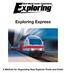 Exploring Express A Method for Organizing New Explorer Posts and Clubs