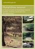 www.defra.gov.uk Phytophthora ramorum A Practical Guide for Established Parks & Gardens, Amenity Landscape and Woodland Areas