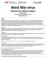 West Nile virus National Surveillance Report English Edition September 8 to September 14, 2013 (Report Week 37)