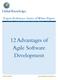 Expert Reference Series of White Papers. 12 Advantages of Agile Software Development