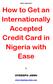 How to Get an Internationally Accepted Credit Card in Nigeria with Ease