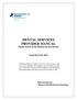 DENTAL SERVICES PROVIDER MANUAL Chapter Sixteen of the Medicaid Services Manual