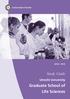 Faculteit 2011 / 2012 2012 / 2013. Study Guide. Utrecht University. Graduate School of Life Sciences