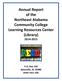 Annual Report of the Northeast Alabama Community College Learning Resources Center (Library) 2014-2015