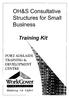 OH&S Consultative Structures for Small Business. Training Kit PORT ADELAIDE TRAINING & DEVELOPMENT CENTRE