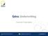 Qdos Underwriting. Overview Presentation. www.qdosunderwriting.com. sales@qdosunderwriting.com