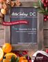 December 3-4, 2016. MetroCookingDC.com. Walter E. Washington Convention Center Washington, DC. Organized By: Supported by:
