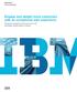 IBM Software Portals and Mashups Engage and delight more customers with an exceptional web experience