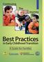 Continuing The Journey. Best Practices. in Early Childhood Transition. A Guide for Families ELEMENTARY AND SECONDARY EDUCATION