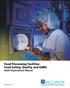Food Processing Facilities Food Safety, Quality and GMPs Audit Expectations Manual