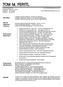TOM M. FERSTL. Education. Special Appraisal Training. Professional Experience. Professional Memberships. Student. www.ferstlvaluationservices.
