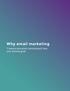 Why email marketing. 7 reasons why email marketing will help your business grow
