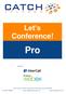 Let s Conference! Pro
