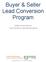 Buyer & Seller Lead Conversion Program. Written and provided by Travis Robertson Coaching International