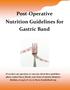 Post-Operative Nutrition Guidelines for Gastric Band