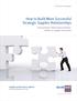 How to Build More Successful Strategic Supplier Relationships