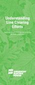 Understanding Line Clearing Efforts. Improving service reliability and promoting the health of your trees.