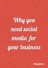 Why you need social media for your business