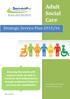 Adult Social Care. Strategic Service Plan 2015/16