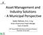 Asset Management and Industry Solutions - A Municipal Perspective