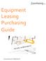 Equipment Leasing Purchasing Guide