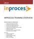 INPROCESS TRAINING OVERVIEW