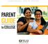 LEARN BOLDLY. LIVE TO INSPIRE. PARENT GUIDE. to COLLEGE