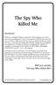 The Spy Who Killed Me