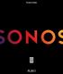 October 2015 2004-2015 by Sonos, Inc. All rights reserved.