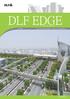 DLF EDGE. www.dlf.in. New Generation Workplaces. 1st Edition. E-mail : office-business@dlf.in; customercare-offices@dlf.in