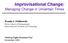 Improvisational Change: