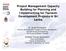 Project Management Capacity Building for Planning and Implementing for Tsunami Development Projects in Sri Lanka