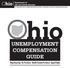 TO STRENGTHEN OHIO S FAMILIES THROUGH THE DELIVERY OF INTEGRATED SOLUTIONS TO TEMPORARY CHALLENGES UNEMPLOYMENT COMPENSATION GUIDE