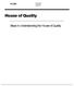 I E 361. Jennifer Tapke Allyson Muller Greg Johnson Josh Sieck. House of Quality. Steps in Understanding the House of Quality