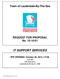 Town of Lauderdale-By-The-Sea. REQUEST FOR PROPOSAL No. 15-10-01 IT SUPPORT SERVICES. RFP OPENING: October 30, 2015, 2 P.M.